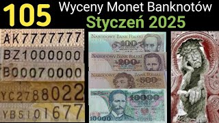 105 Wycena Monet Banknotów Styczeń 2025 #Banknoty #Destrukty #monety