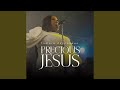Precious Jesus (Live)