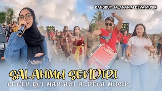 SALAHMU SENDIRI Cover EVI MARIANI ft Aldeva  musik