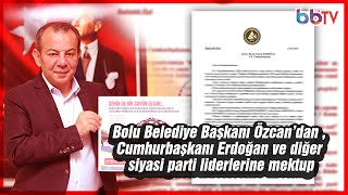 Belediye Başkanı Sn.Tanju Özcan, Cumhurbaşkanı Sn.Recep Tayyip Erdoğan’a mektup gönderdiğini duyurdu