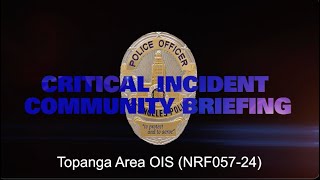 Topanga Area OIS 12/29/24 (NRF057-24)