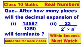 After how many places will the decimal expansion of 15/1600 will terminate | Real Numbers