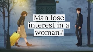 Why Men Lose Interest in Women: 8 Key Reasons Explained