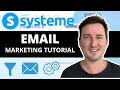 Systeme.io Email Tutorial | Email Marketing Automation