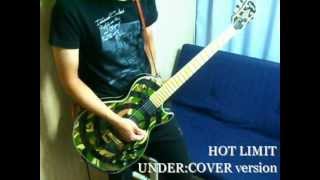 Hot Limit  UnderCover　(Guitar cover)