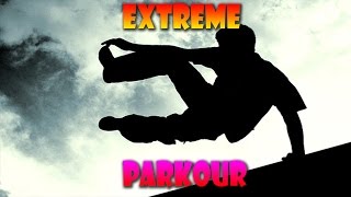 Extreme PARKOUR MUST WATCH (GONE WRONG)