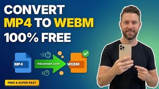 How to Convert MP4 to WEBM FREE (Fast & No Quality Loss)