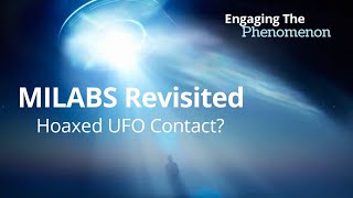 MILABS Revisited: Hoaxed UFO Contact?