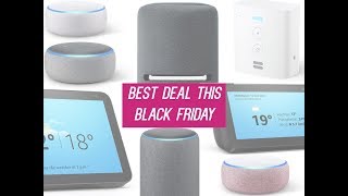 The Best Two Amazon Smart Devices to Buy this Black Friday!