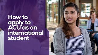 How to apply to ACU as an international student