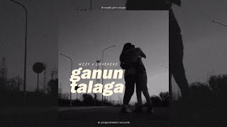 Ganun Talaga - Wzzy x Lovekerz (Official Audio Release) Lyric Video