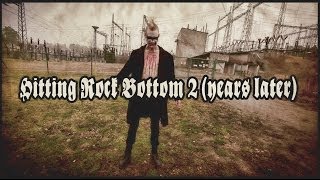 Hitting Rock Bottom 2 (Music Video 2014)