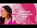 wood filigree teardrop earrings