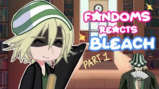 Fandoms react to Bleach | Watch in 2x | PART 1 |