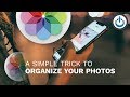 A Simple Trick to ORGANIZE Your Photos on Your Mac