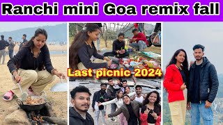 Ranchi mini Goa remix fall || Last picnic 2024