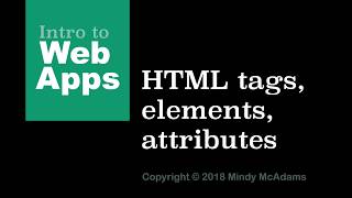 05 HTML Tags, Elements, Attributes