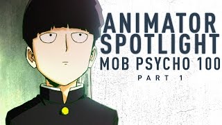 Breaking Down Mob Psycho 100's Incredible Animation [Episode 1] | Animator Spotlight