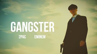 2pac And Eminem - Gangster 2023
