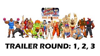 Super Street Fighter 2 Turbo - HD REMIX - (Trailer Round 1,2,3)