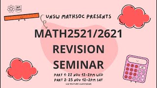 UNSW MathSoc Presents: MATH2621 Revision Seminar PART 2