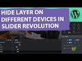 How to Hide Layer on Different Device Sizes in Slider Revolution in WordPress | Desktop | Mobile