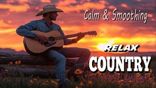 【Country Relax 59】Calm Playlist / for Relax / Work / Pop / Ballad / Study / Coffee