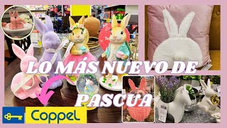 Lo más nuevo de pascua en Coppel | recorrido completo + primavera 🌸 segunda parte