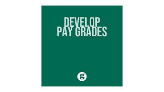 Develop Pay Grades
