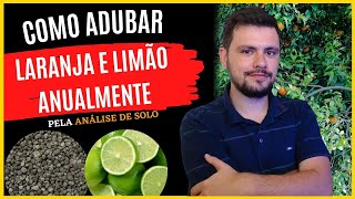 Como Adubar LIMÃO E LARANJA  anualmente ( Adubação de manutenção 2/2)