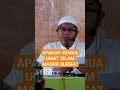 apakah semua umat islam masuk surga semuanya ustadz dr. firanda andirja ma religion surga