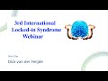 Dick van der Heijde - Dick's Day (International Locked-In Syndrome Webinar 2024)