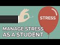 How to Manage Stress as a Student