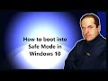 How to boot into Safe Mode in Windows 10 How to boot into Safe Mode in Windows 10