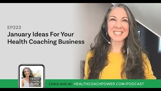 January Ideas For Your Health Coaching Business