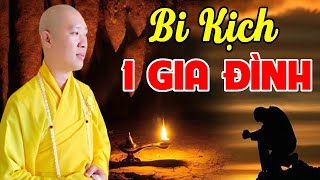 Bi Kịch 1 Gia Đình CHỈ VÌ....Nghe Mà Khóc Nghẹn Hết Nước Mắt! Thuyết Pháp Thích Thiện Thuận