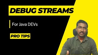 How to debug java 8 Stream in IntelliJ - Pro Tips