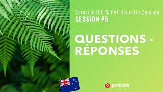🇳🇿Live #5 - Foire aux Questions sur le PVT en Nouvelle-Zélande