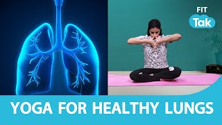 Yoga Asanas For Healthy Lungs | Lungs Health | Day 29 Yog Sutra Challenge