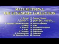 Mayumi Itsuwa - The Legendary Collection - Những Ca Khúc Huyền Thoại