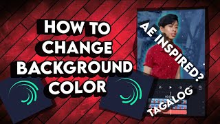 How to Change Background Color on Alight Motion | Fan Edit Tutorial #3 (Tagalog)