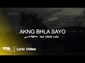 AKNG BHLA SAYO - Just Hush feat. Mistah Lefty | tondoboysinatra:episode I (Official Lyric Video)