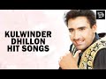 Kulwinder Dhillon Mashup - DJ Hans | All Hit Songs of Kulwinder Dhillon | Kulwinder Dhillon Megamix