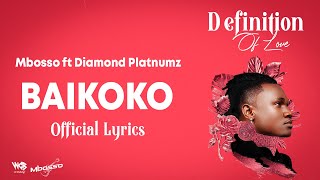 Mbosso ft Diamond Platnumz - Baikoko (Lyric )