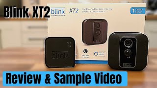 Blink XT2 Unboxing, Review & Sample Video