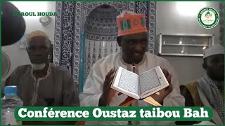 Conférence oustaz taibou Bah/tafsir coran/islam/lecture/quran/Allah/islamic/Dieu/histoire en pulaar