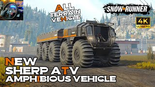 SHERP ATV - New All Terrain Amphibious Vehicle Z2 ZEARP ATV | SnowRunner | Logitech G29 Gameplay