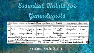 Essential Habits for Genealogists: Tip 9 How to Explore Each Source