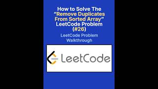 LeetCode 26 Remove Duplicates from Sorted Array Solution | Easy Interview Tutorial