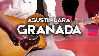 GRANADA - AGUSTIN LARA | Acoustic Guitar & Flute